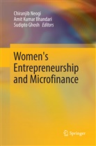 Amit Kumar Bhandari, Sudipto Ghosh, Ami Kumar Bhandari, Amit Kumar Bhandari, Chiranjib Neogi - Women's Entrepreneurship and Microfinance