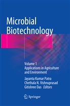 Gitishree Das, Chethal N Vishnuprasad, Chethala N Vishnuprasad, Jayanta Kumar Patra, Chethala N. Vishnuprasad - Microbial Biotechnology