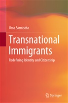 Uma Sarmistha - Transnational Immigrants