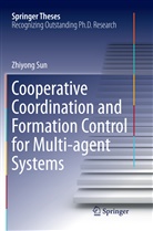 Zhiyong Sun - Cooperative Coordination and Formation Control for Multi-agent Systems