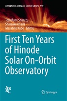 Shinsuk Imada, Shinsuke Imada, Masahito Kubo, Toshifumi Shimizu - First Ten Years of Hinode Solar On-Orbit Observatory
