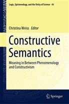 Christin Weiss, Christina Weiß - Constructive Semantics