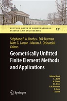Stéphane P. A. Bordas, Eri Burman, Erik Burman, Mats G Larson et al, Mats G. Larson, Maxim A. Olshanskii - Geometrically Unfitted Finite Element Methods and Applications