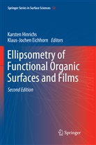 EICHHORN, Eichhorn, Klaus-Jochen Eichhorn, Karste Hinrichs, Karsten Hinrichs - Ellipsometry of Functional Organic Surfaces and Films