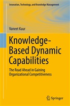 Vaneet Kaur - Knowledge-Based Dynamic Capabilities