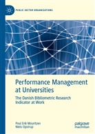 Poul Eri Mouritzen, Poul Erik Mouritzen, Niels Opstrup - Performance Management at Universities