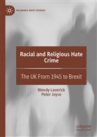 Peter Joyce, Wend Laverick, Wendy Laverick - Racial and Religious Hate Crime