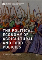 Johan Swinnen - The Political Economy of Agricultural and Food Policies