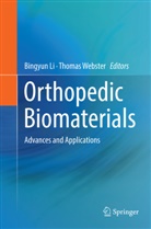 Bingyu Li, Bingyun Li, Webster, Webster, Thomas Webster - Orthopedic Biomaterials