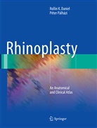 Rollin Daniel, Rollin K Daniel, Rollin K. Daniel, Péter Pálházi - Rhinoplasty