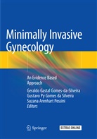 Su Arenhart Pessini, Gustavo Py Gomes da Silveira, Geraldo Gastal Gomes-da-Silveira, Suzana Arenhart Pessini, Gustav Py Gomes da Silveira, Gustavo Py Gomes da Silveira - Minimally Invasive Gynecology