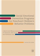 Catrinel Alice ¿Tefan, Catrinel Alice Stefan, Catrinel Alice Ştefan - Social-Emotional Prevention Programs for Preschool Children's Behavior Problems