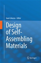 Iva Coluzza, Ivan Coluzza - Design of Self-Assembling Materials
