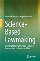Dionysia-Theodora Avgerinopoulou - Science-Based Lawmaking