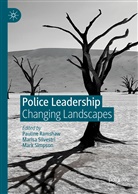 Pauline Ramshaw, Maris Silvestri, Marisa Silvestri, Mark Simpson - Police Leadership