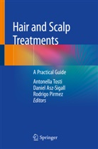 Danie Asz-Sigall, Daniel Asz-Sigall, Rodrigo Pirmez, Antonella Tosti - Hair and Scalp Treatments
