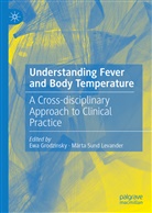 Ew Grodzinsky, Ewa Grodzinsky, Sund Levander, Sund Levander, Märta Sund Levander - Understanding Fever and Body Temperature
