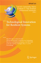 Kankam O. Adu-Kankam, Luis M. Camarinha-Matos, Mohammad Julashokri, Kanka O Adu-Kankam, Kankam O Adu-Kankam - Technological Innovation for Resilient Systems