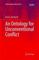 Dean S. Hartley, Dean S Hartley III, Dean S. Hartley III - An Ontology for Unconventional Conflict