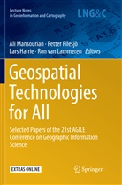 Lars Harrie, Lars Harrie et al, Ron van Lammeren, Ali Mansourian, Pette Pilesjö, Petter Pilesjö... - Geospatial Technologies for All
