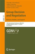 Ashle Carreras, Ashley Carreras, Adiel Teixeira de Almeida, Danielle Costa Morais, Adiel Teixeira de Almeida et al, Rudolf Vetschera - Group Decision and Negotiation: Behavior, Models, and Support