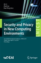 Jin Li, Zhel Liu, Zheli Liu, Hao Peng - Security and Privacy in New Computing Environments