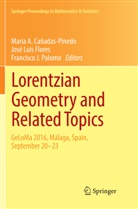 María A. Cañadas-Pinedo, José Luis Flores, Francisco J Palomo, Jos Luis Flores, José Luis Flores, Francisco J. Palomo - Lorentzian Geometry and Related Topics