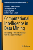 Himansu Sekhar Behera, Bighnaraj Naik, Bighnaraj Naik et al, Janmenjo Nayak, Janmenjoy Nayak, Danilo Pelusi - Computational Intelligence in Data Mining