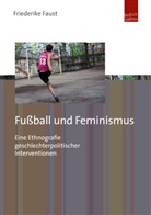 Friederike Faust - Fußball und Feminismus