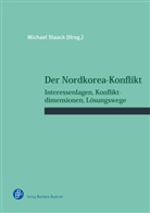 Michae Staack, Michael Staack - Der Nordkorea-Konflikt