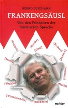 Bernd Eusemann - Frankengsäusl