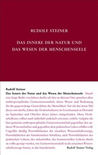 Rudolf Steiner, Rudolf Steiner Nachlassverwaltung, Anne-Kathrin Weise - Das Innere der Natur und das Wesen der Menschenseele