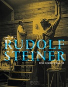 Rudolf Steiner, Vinzens Albert, David Marc Hoffmann, Bad Nana, Badenberg Nana, Stephan Widmer - Rudolf Steiner 1861 - 1925