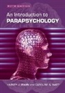 Harvey J Irwin, Harvey J. Irwin, Caroline A Watt, Caroline A. Watt - An Introduction to Parapsychology, 5th ed