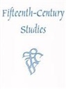 William C. Mcdonald, William C McDonald, William C. Mcdonald, William C. (Contributor) McDonald - Fifteenth-Century Studies Vol. 22