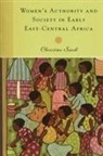 Christine Saidi - Women's Authority and Society in Early East-Central Africa