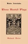 Richard Axton, Richard Axton - Three Rastell Plays
