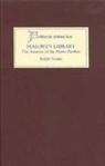 Ralph Norris, Ralph (Customer) Norris - Malory's Library: The Sources of the Morte Darthur