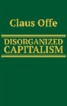 Claus Offe, Offe Claus - Disorganized Capitalism
