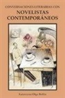 Katarzyna Olga Beilin - Conversaciones Literarias Con Novelistas Contemporáneos