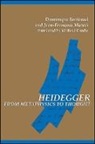 Dominique Janicaud, Jean-Francois Mattei - Heidegger from Metaphysics to Thought