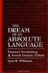 Lynn R Wilkinson, Lynn R. Wilkinson - Dream of Absolute Language