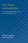 David S Chambers, David S. Chambers, Trevor Dean - Clean Hands and Rough Justice