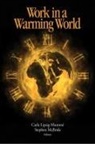 Carla Lipsig-Mumm?, Carla Lipsig-Mumme, Carla Lipsig-Mummé, Stephen Mcbride - Work in a Warming World: Volume 184