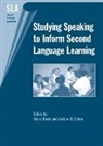 Diana Boxer, Dr Diana Boxer, Diana Boxer, Dr Diana Boxer, Andrew D Cohen, Andrew D. Cohen - Studying Speaking to Inform Second Language Learning