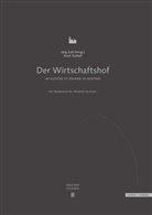 Jür Goll, Jürg Goll, Erich Tscholl, Jür Goll, Jürg Goll - Der Wirtschaftshof im Kloster Müstair St. Johann in Müstair