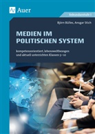 Björ Bülles, Björn Bülles, Ansgar Stich - Medien in politischen Systemen