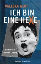 Valeska Gert, Frank-Manuel Peter - Ich bin eine Hexe