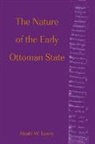 Heath W Lowry, Heath W. Lowry - The Nature of the Early Ottoman State