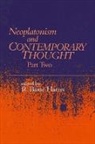 R. Baine Harris, R Baine Harris, R. Baine Harris - Neoplatonism and Contemporary Thought